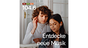 104.6 RTL Entdecke neue Musik