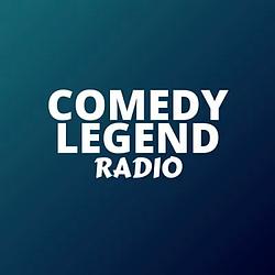 Comedy Legend Radio