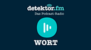 detektor.fm "Wort"