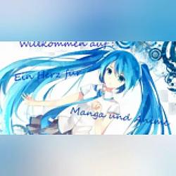 EIN HERZ FÜR MANGA UND ANIME
