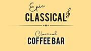 EPIC CLASSICAL - Classical Coffee Bar