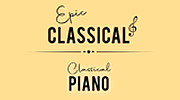 EPIC CLASSICAL - Classical Piano