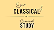 EPIC CLASSICAL - Classical Study