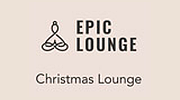 Epic Lounge - Christmas Lounge