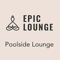 Epic Lounge - Poolside Lounge