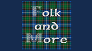 Folk and More