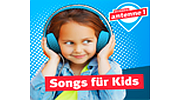 Hitradio antenne 1 Songs für Kids