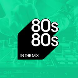 80s80s In The Mix