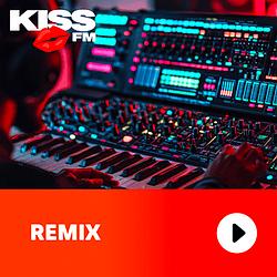 KISS FM Remix