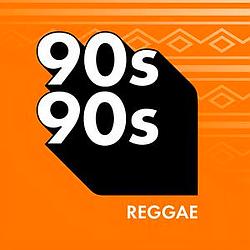 90s90s HITS - Reggae