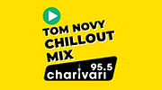95.5 Charivari - Tom Novy Chillout Mix