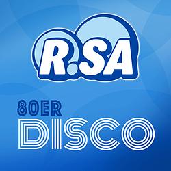 R.SA  80er Disco