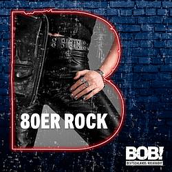 Radio Bob! BOBs 80er Rock
