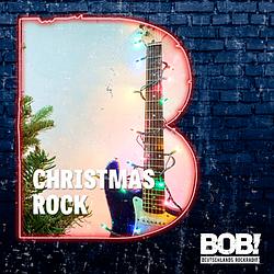 Radio Bob! BOBs Christmas Rock