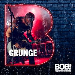 Radio Bob! BOBs Grunge