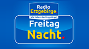 Radio Erzgebirge - Freitag Nacht