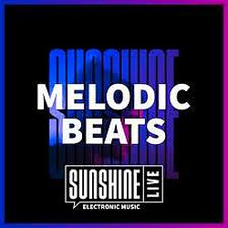 Sunshine Live Melodic Beats