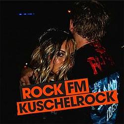 ROCK FM KUSCHELROCK