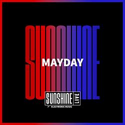Sunshine Live Mayday