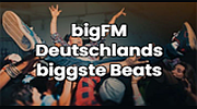 bigFM Deutschlands biggste Beats