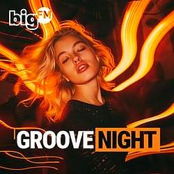 bigFM Groove Night