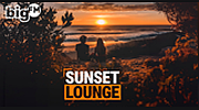 bigFM Sunset Lounge